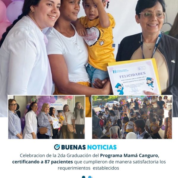 Hospital Infantil Dr. Arturo Grull&oacute;n celebra la 2da Graduaci&oacute;n del Programa Mam&aacute; Canguro