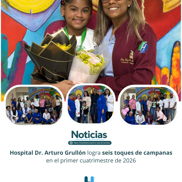 Hospital Infantil Dr. Arturo Grull&oacute;n celebra seis toques de campana en el primer cuatrimestre de 2026